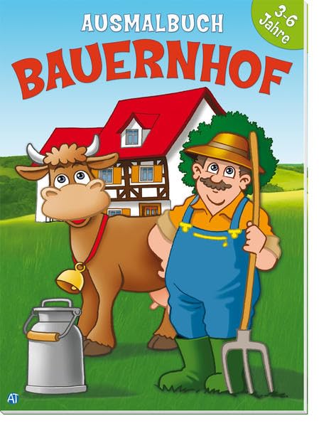 Ausmalbuch "Bauernhof": 3-6 Jahre Non-fiction
