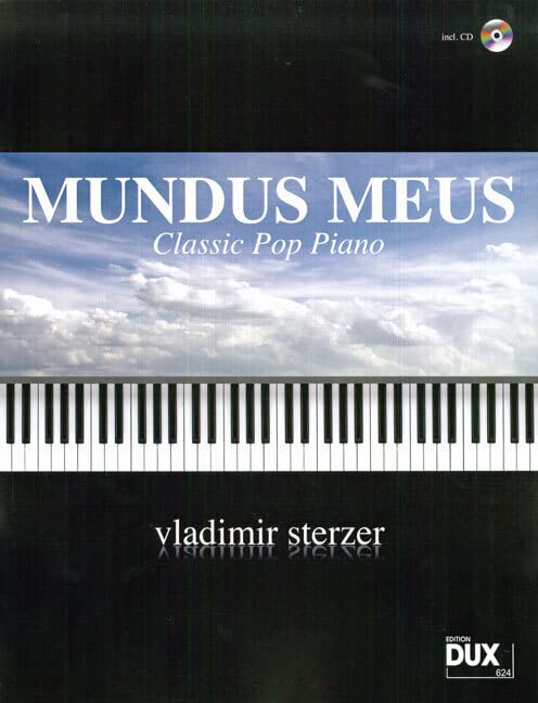 Mundus Meus: Classic Pop Piano Arts & Music