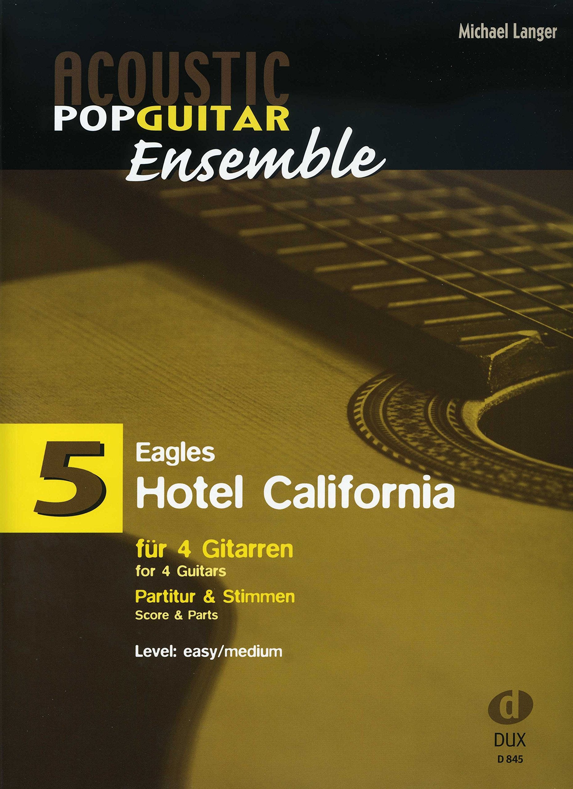 Hotel California: für 4 Gitarren Arts & Music
