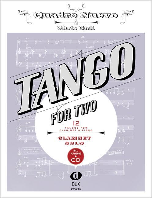 Tango For Two: 12 Tangos For Clarinet Solo incl. Playalong-CD Film, Art & Culture