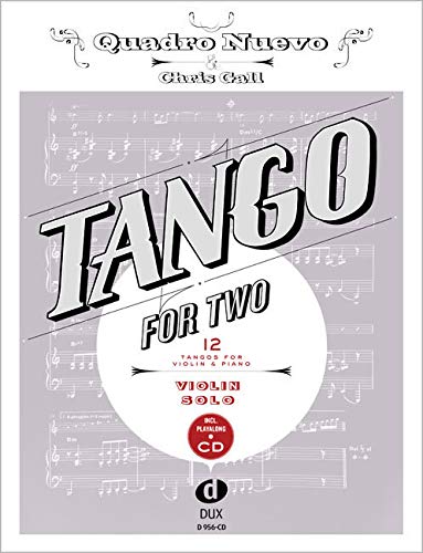 Tango For Two: 12 Tangos For Violin Solo incl. Playalong-CD Arts & Music