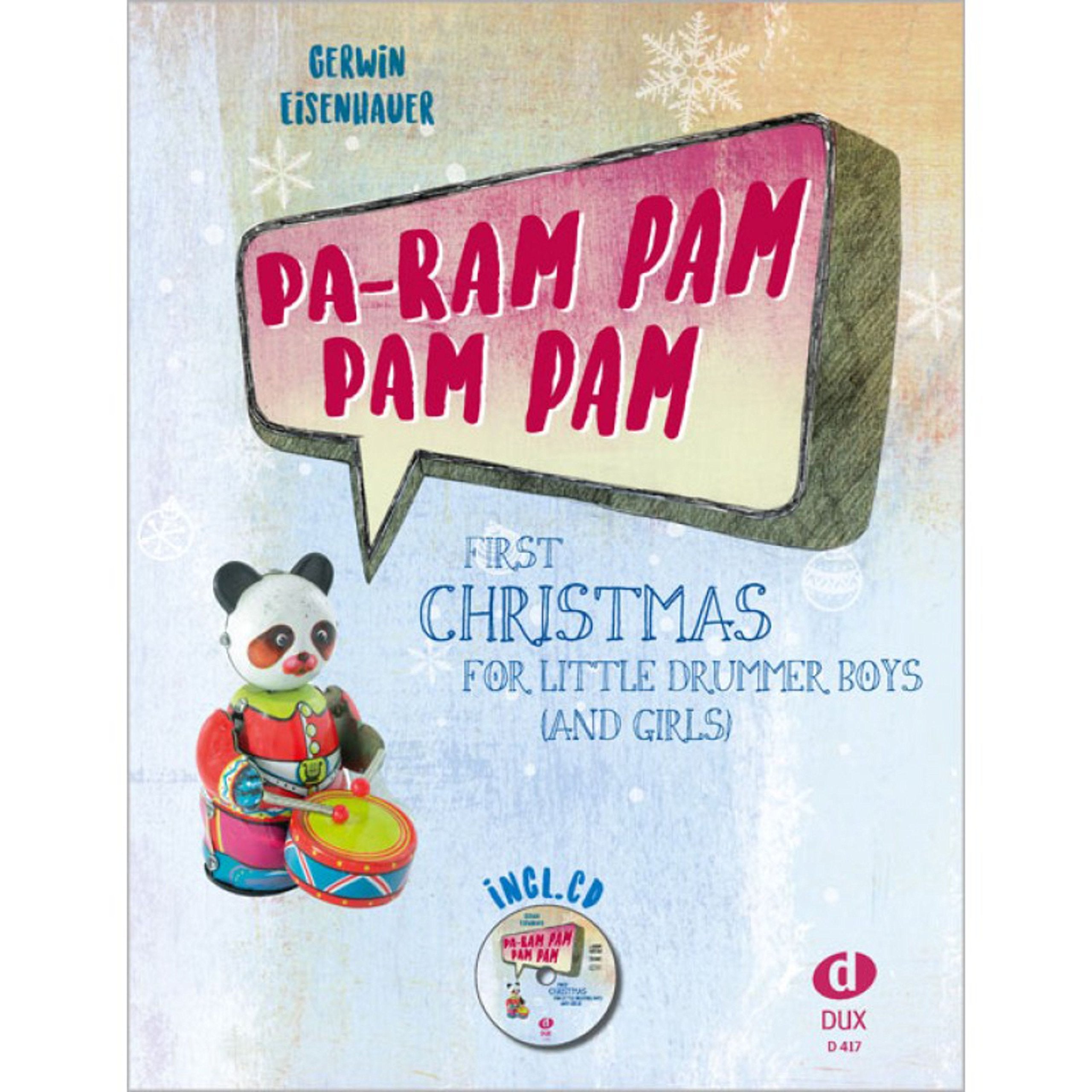 Pa-ram pam pam pam: First Christmas for Little Drummer Boys (and Girls) Sheet Music