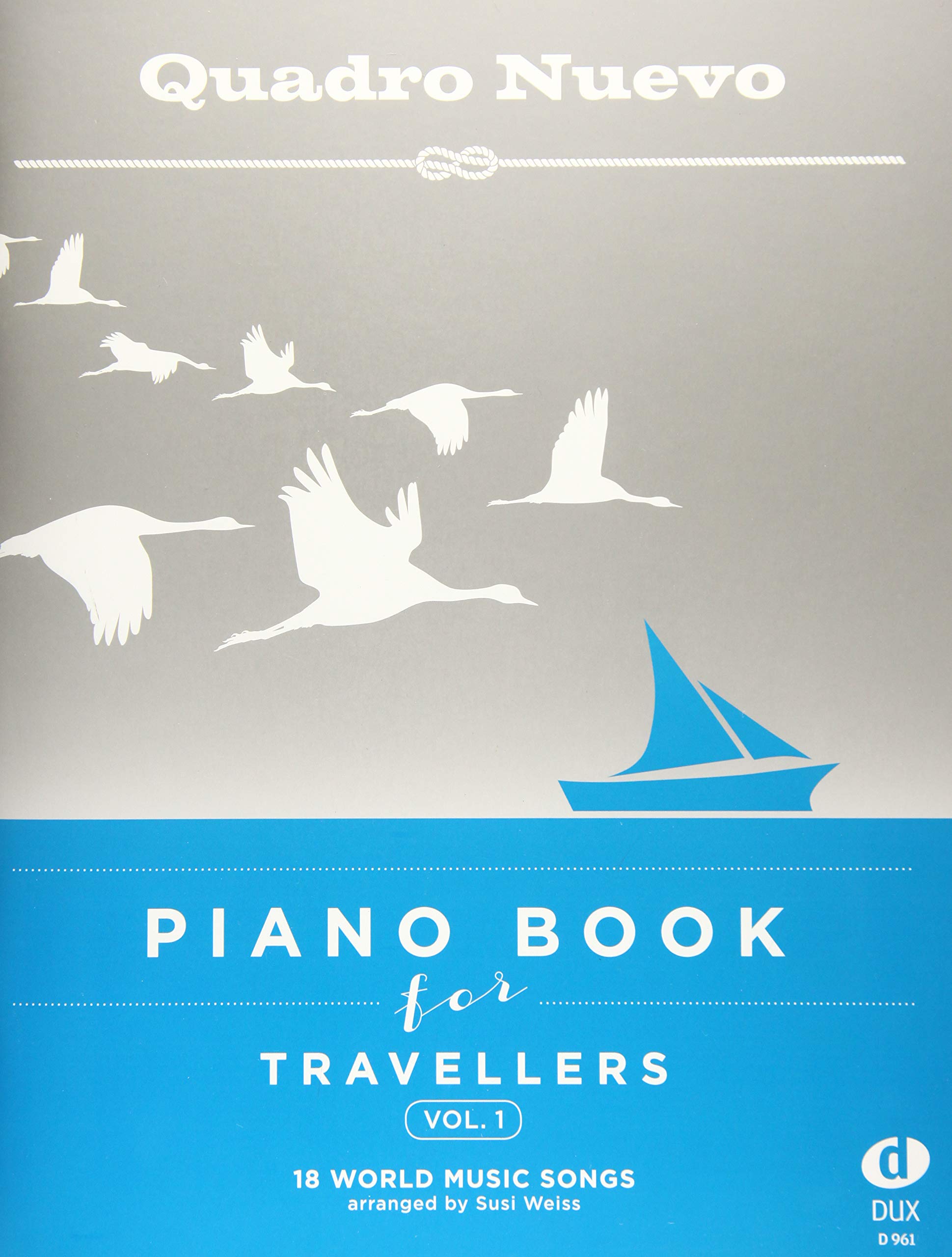 Piano Book for Travellers (Vol. 1): 18 World Music Songs arranged by Susi Weiss Sheet Music