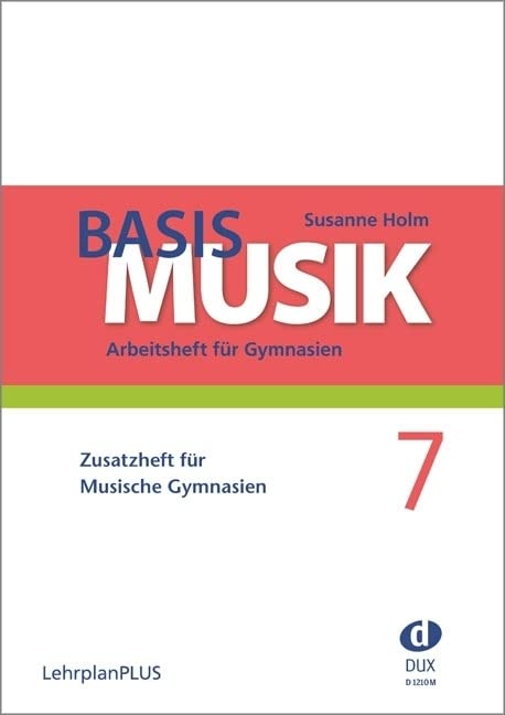 Basis Musik 7 - Zusatzheft Arts & Music