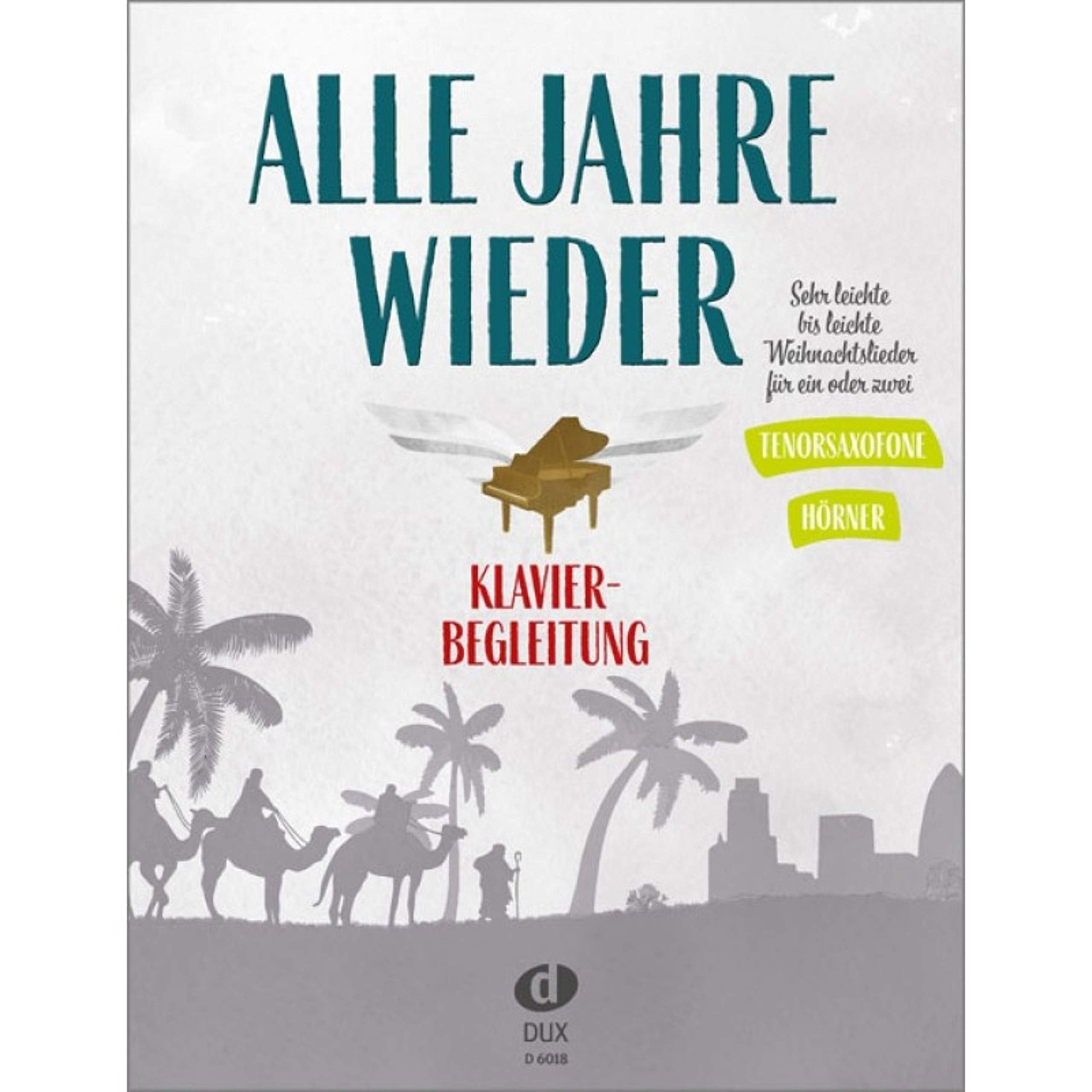 Alle Jahre wieder - Klavierbegleitung zu T-Sax/Hrn Sheet Music