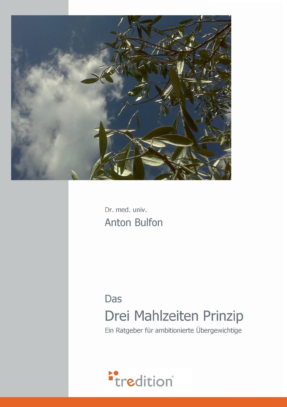 Das Drei Mahlzeiten Prinzip book