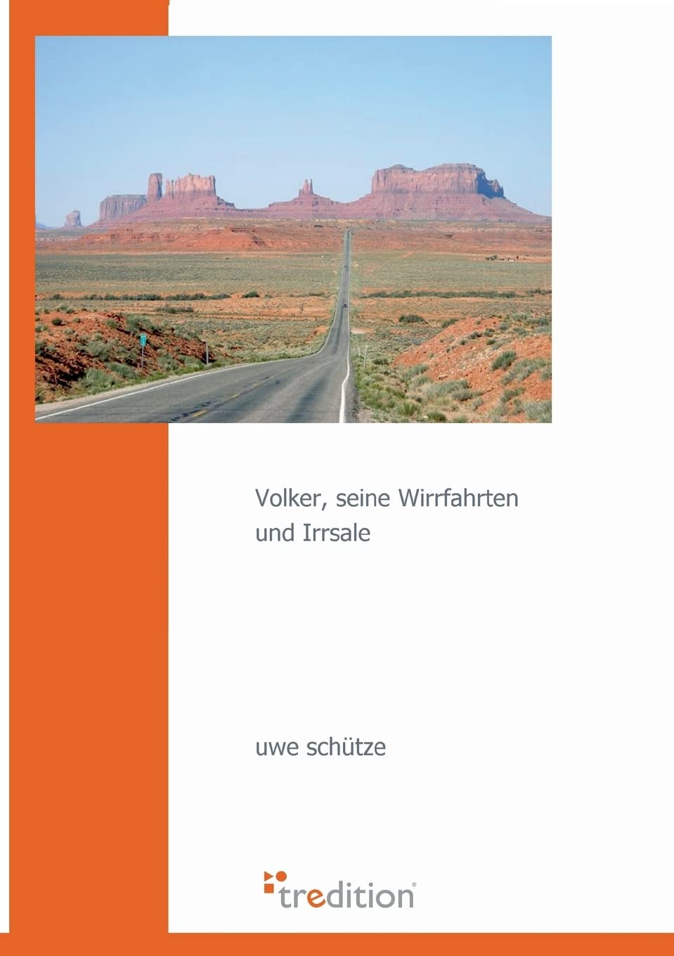 Volker, seine Wirrfahrten und Irrsale Contemporary literature