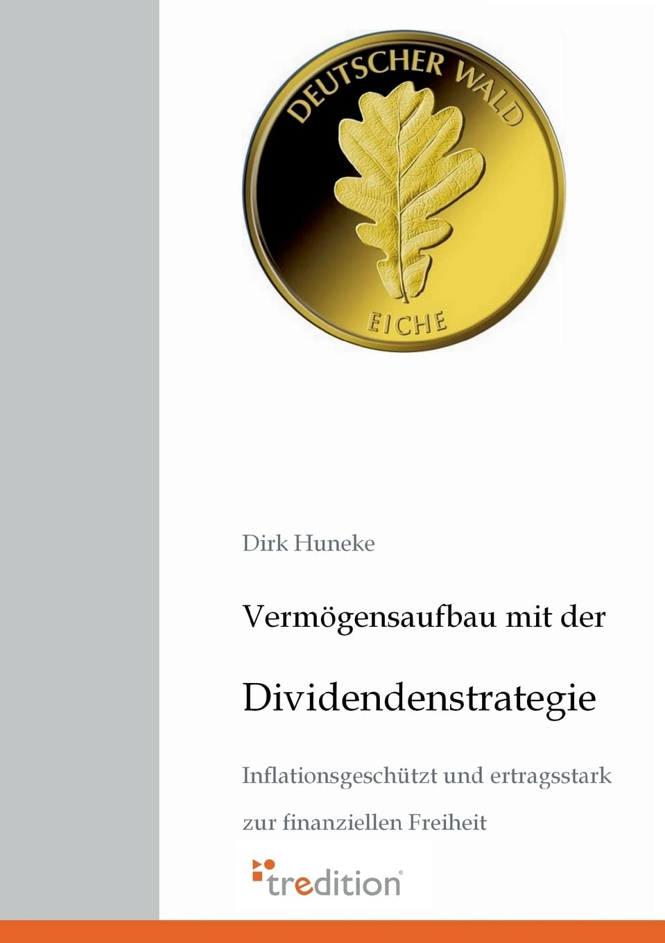 Vermögensaufbau mit der Dividendenstrategie: Inflationsgeschützt und ertragsstark zur finanziellen Freiheit Law