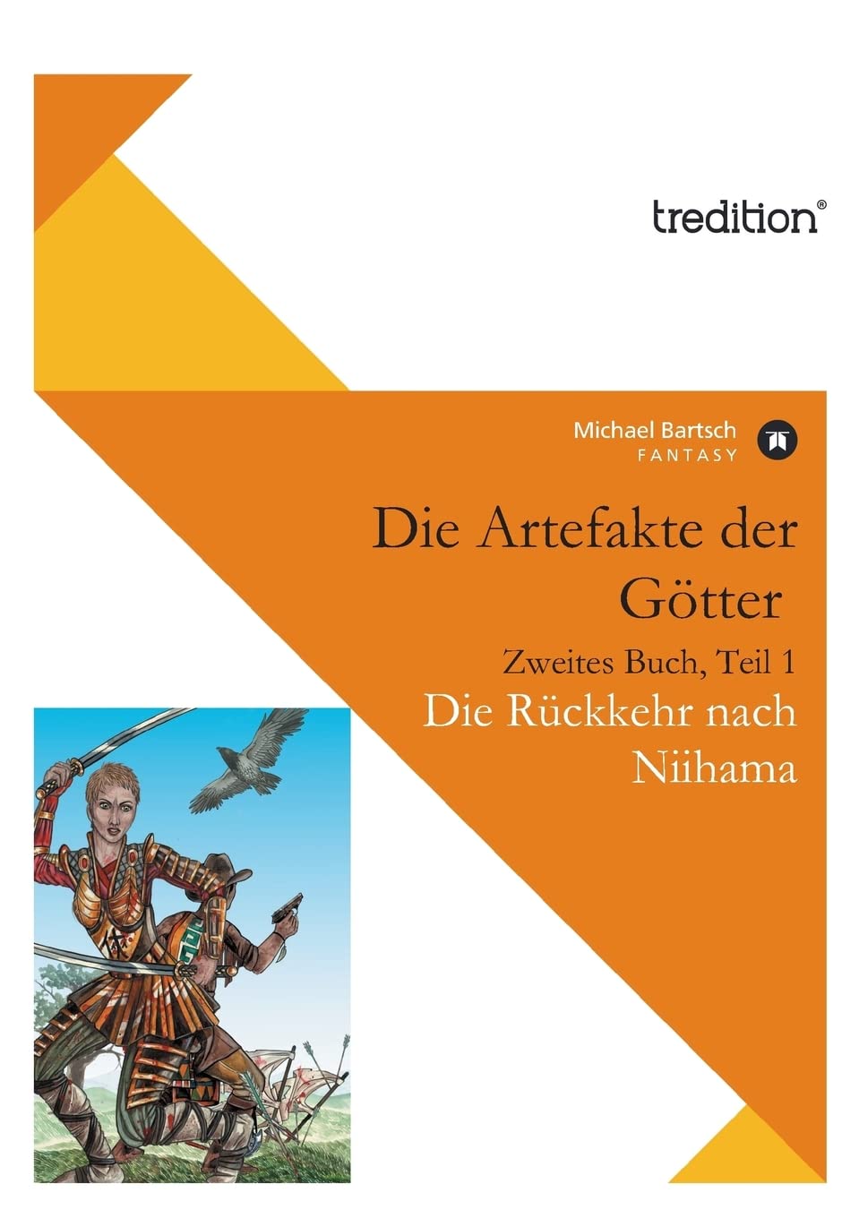 Die Artefakte der Götter, Zweites Buch, Teil 1 book