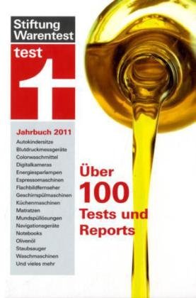 test Jahrbuch für 2011: Über 100 Tests und Reports Lifestyle