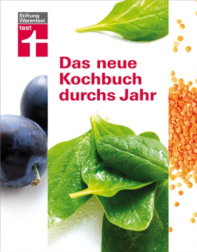 Das neue Kochbuch durchs Jahr Leisure, Home & Garden