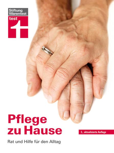 Pflege zu Hause: Rat und Hilfe für den Alltag Books