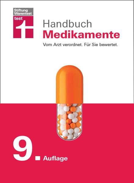 Handbuch Medikamente: Vom Arzt verordnet. Für Sie bewertet. Books