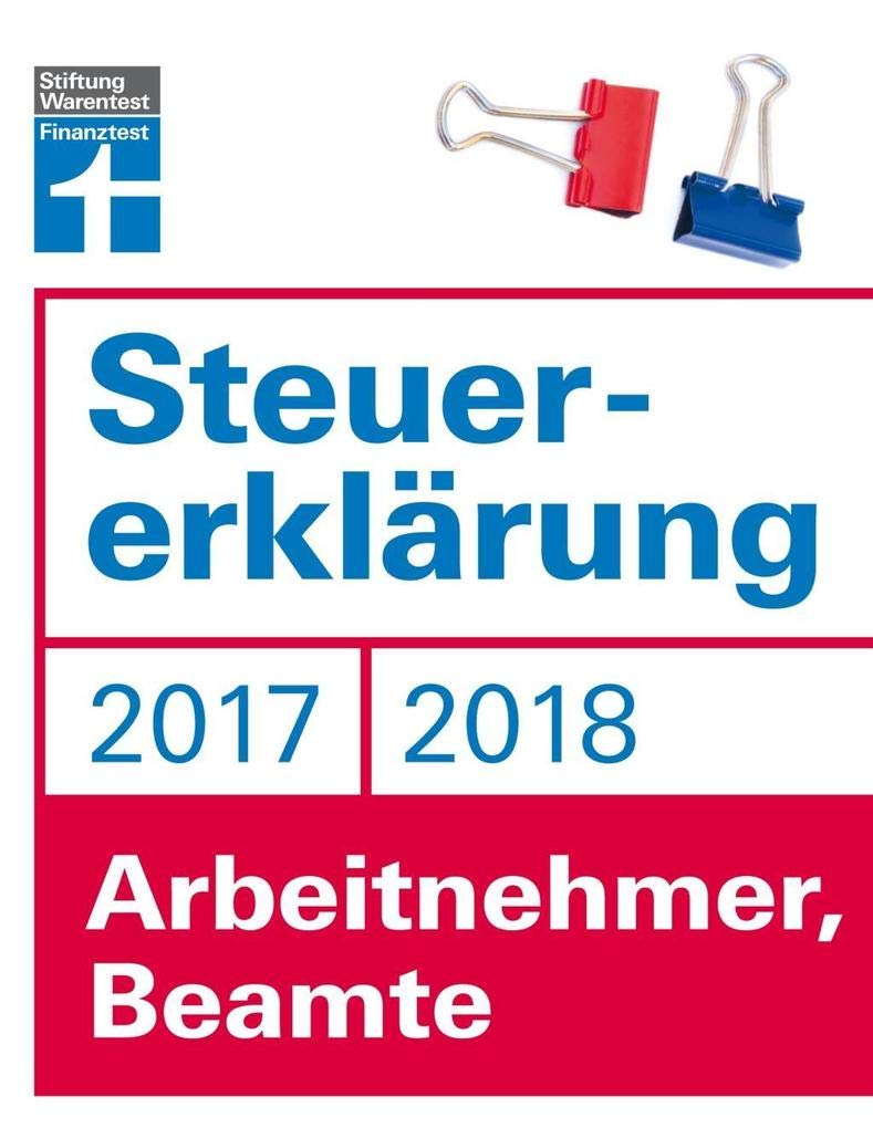 Steuererklärung 2017/2018 - Arbeitnehmer, Beamte Law