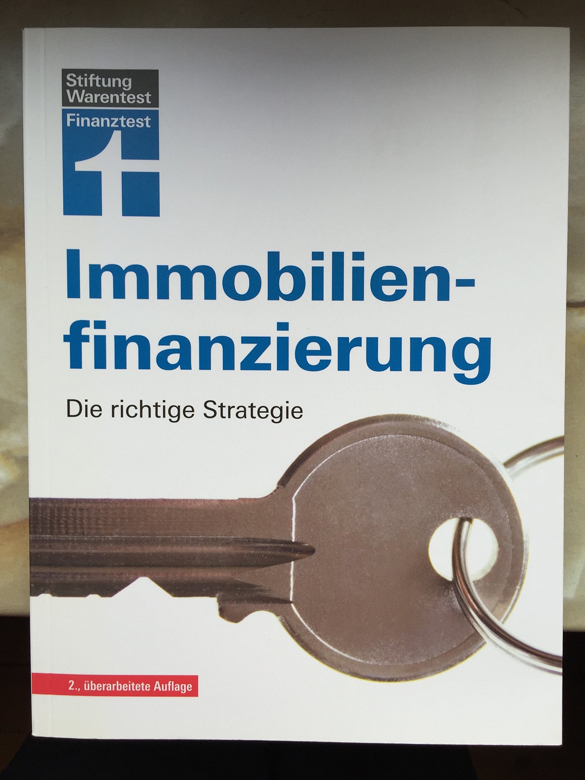 Immobilienfnanzierung: Die richtige Strategie Business, Finance & Career