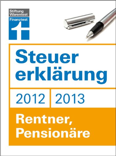 Steuererklärung 2012/2013 - Rentner, Pensionäre Law