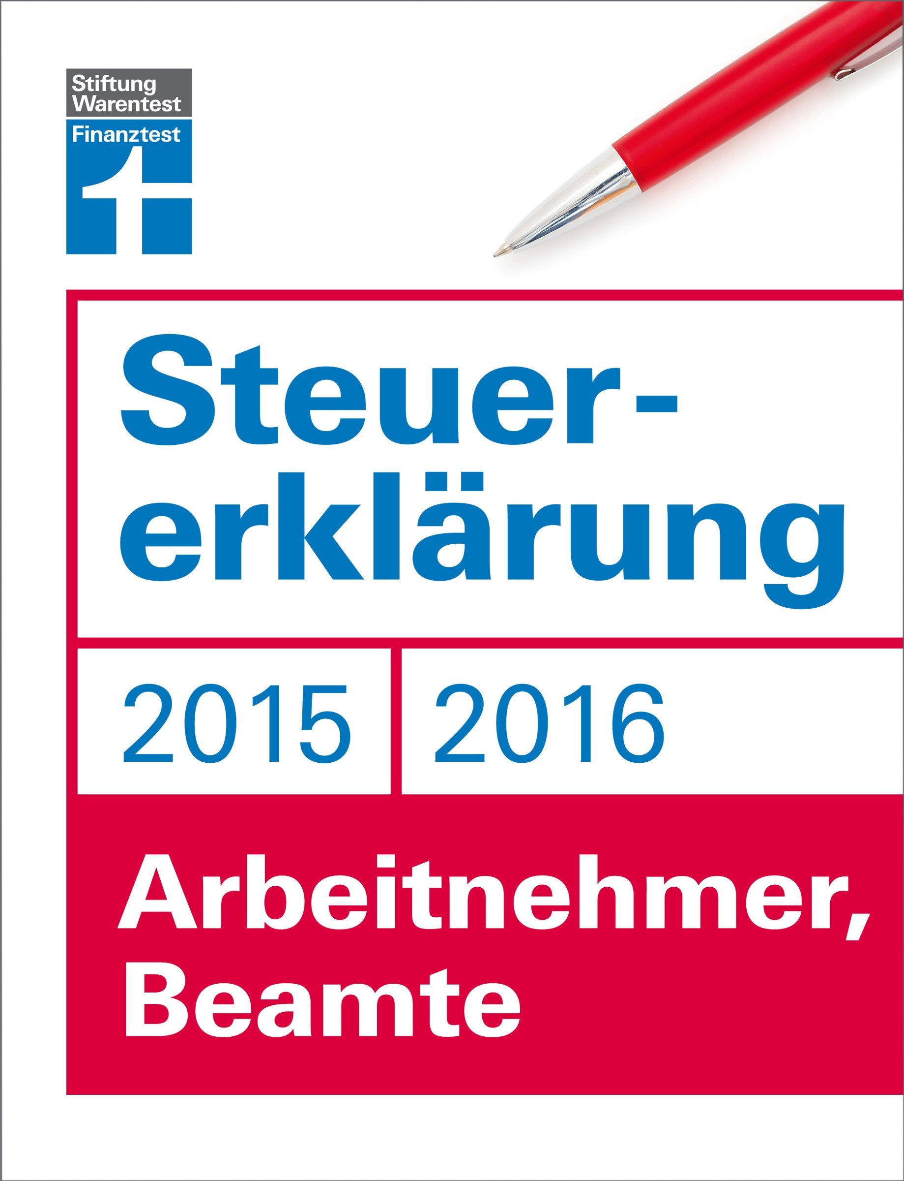 Steuererklärung 2015/2016 Arbeitnehmer, Beamte Business, Finance & Career