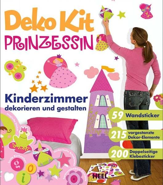Kinderzimmer dekorieren & gestalten: Prinzessin: Kinderzimmer dekorieren und gestalten. MIt 59 Wandsticker, 215 vorgestanzte Dekor-Elemente, 200 Doppelseitige Klebesticker book