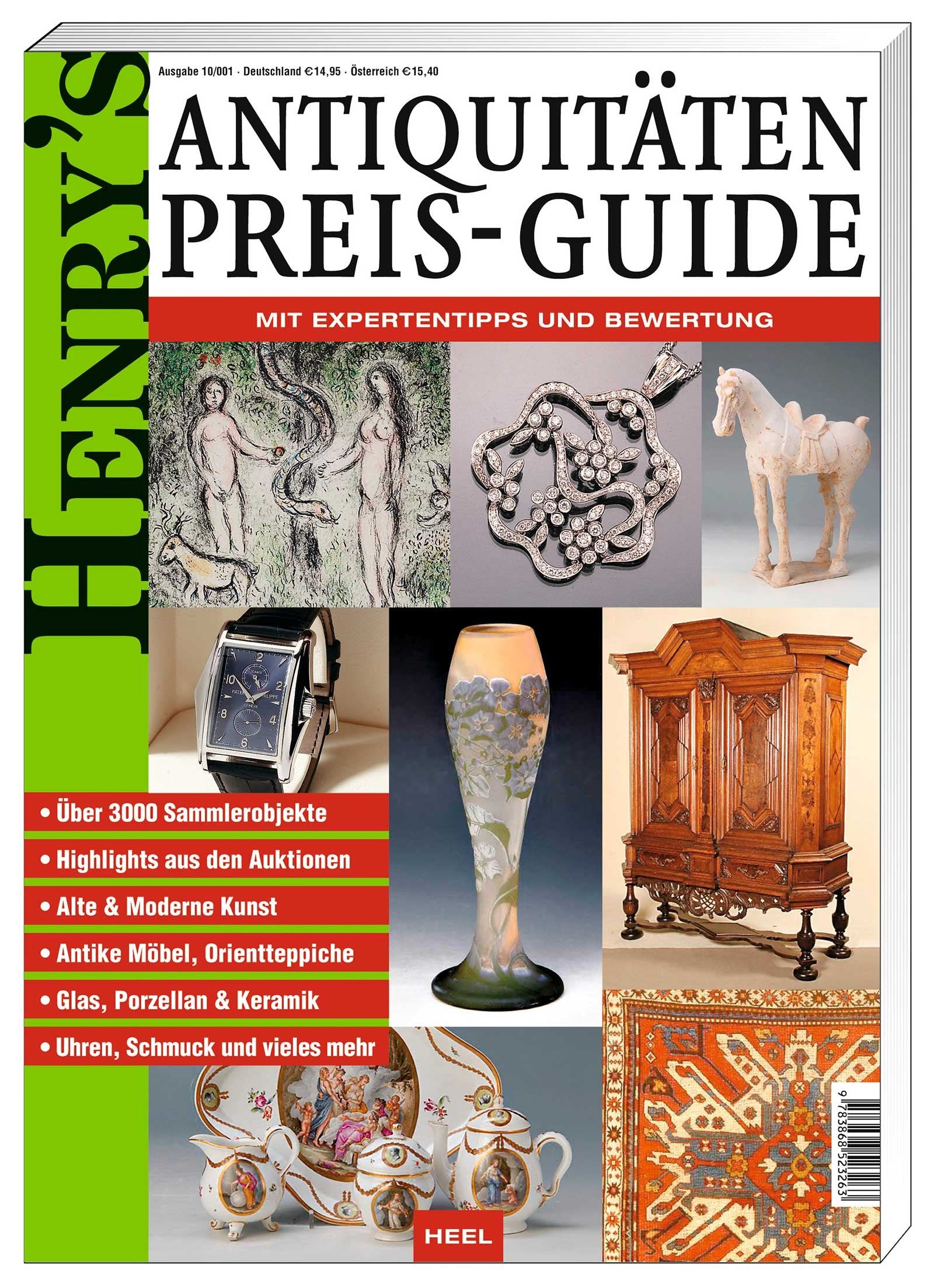 Henry's Antiquitäten Preis-Guide: Mit Expertentipps und Bewertung. Über 3000 Sammler-Objekte Hobbies & Crafts