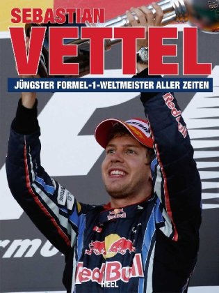 Sebastian Vettel: Jüngster Formel 1-Weltmeister aller Zeiten Leisure & Fun