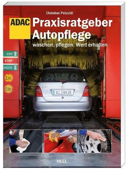 ADAC Praxisratgeber Autopflege: Waschen, pflegen, Wert erhalten Leisure, Home & Garden