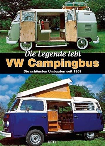 VW Campingbus - Die Legende lebt Leisure, Home & Garden Books
