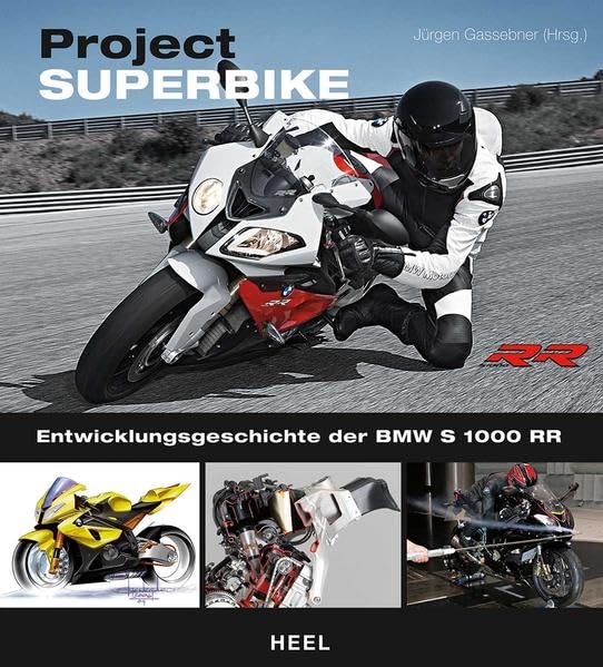 Project: Superbike.: Entwicklungsgeschichte der BMW S 1000 RR. Leisure, Home & Garden