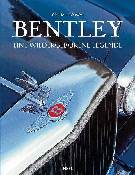 Bentley: Eine wiedergeborene Legende Leisure, Home & Garden