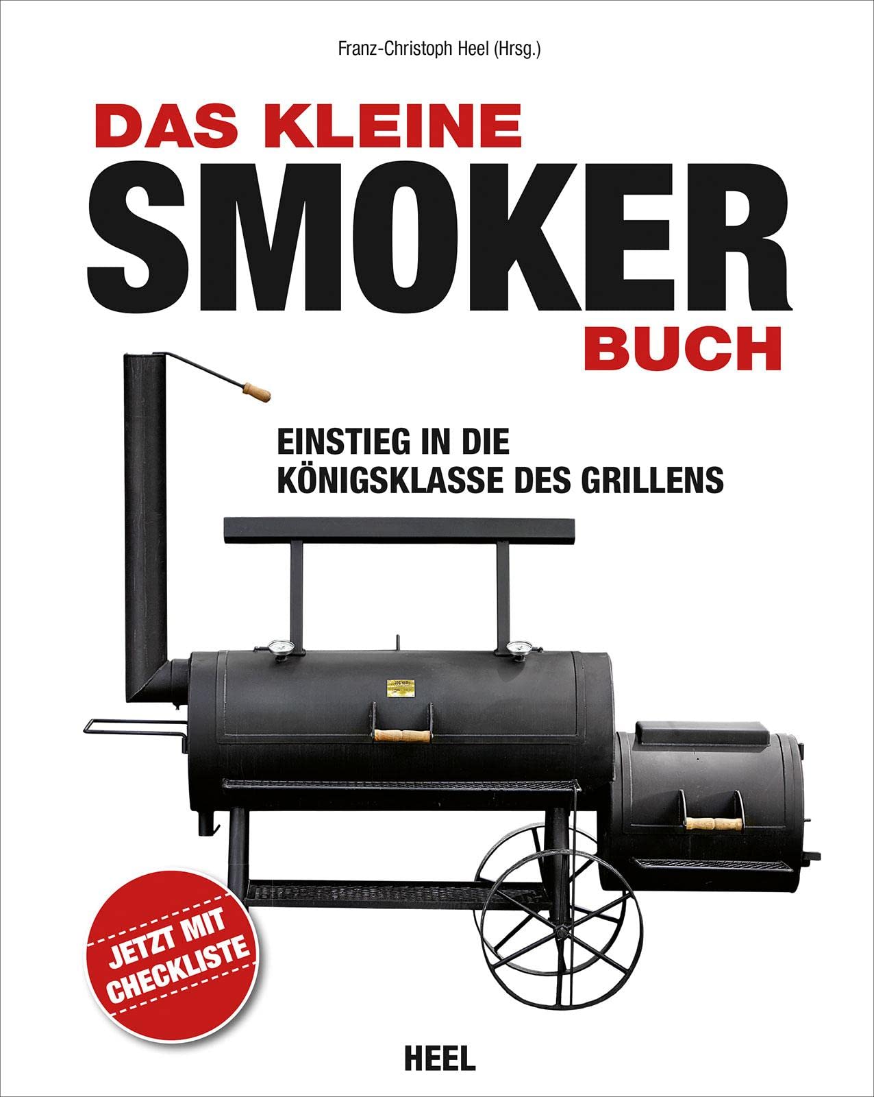 Das kleine Smoker-Buch Leisure, Home & Garden