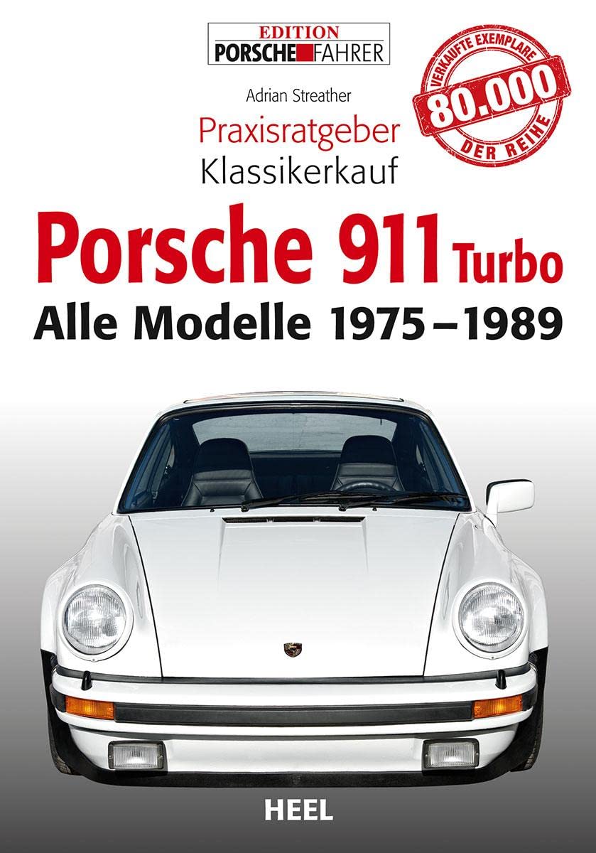 Porsche 911 Turbo. Alle Modelle 1975 - 1989: Coupé, Targa & Cabriolet (Praxisratgeber Klassikerkauf) Leisure, Home & Garden