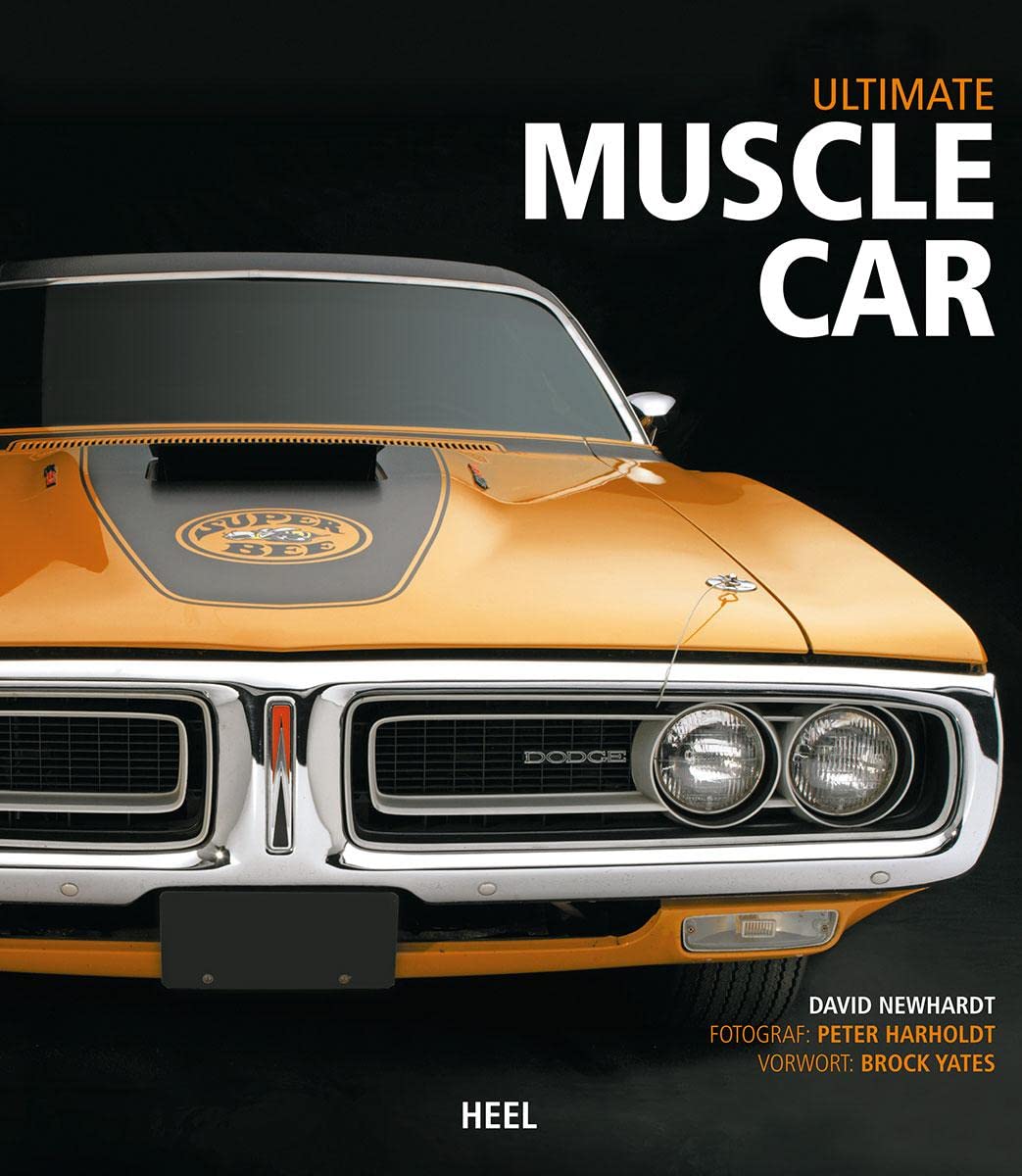Ultimate Muscle Car: Vorwort: Brock Yates Leisure, Home & Garden