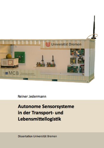 Autonome Sensorsysteme in der Transport- und Lebensmittellogistik book