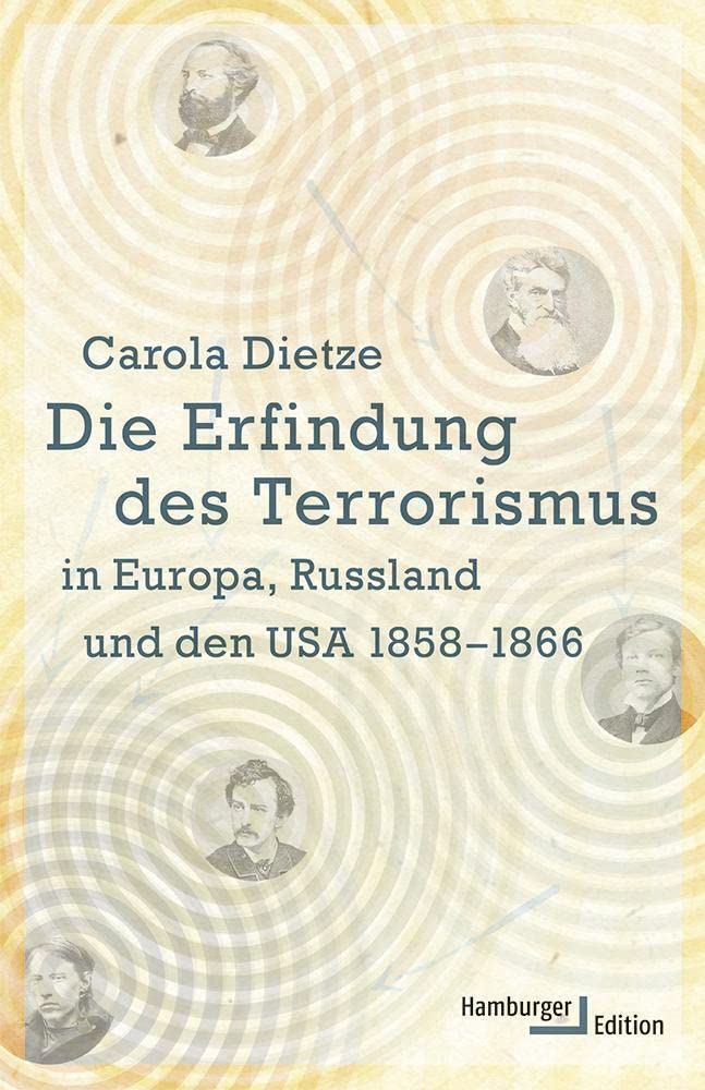 Die Erfindung des Terrorismus in Europa, Russland und den USA 1858-1866 Books