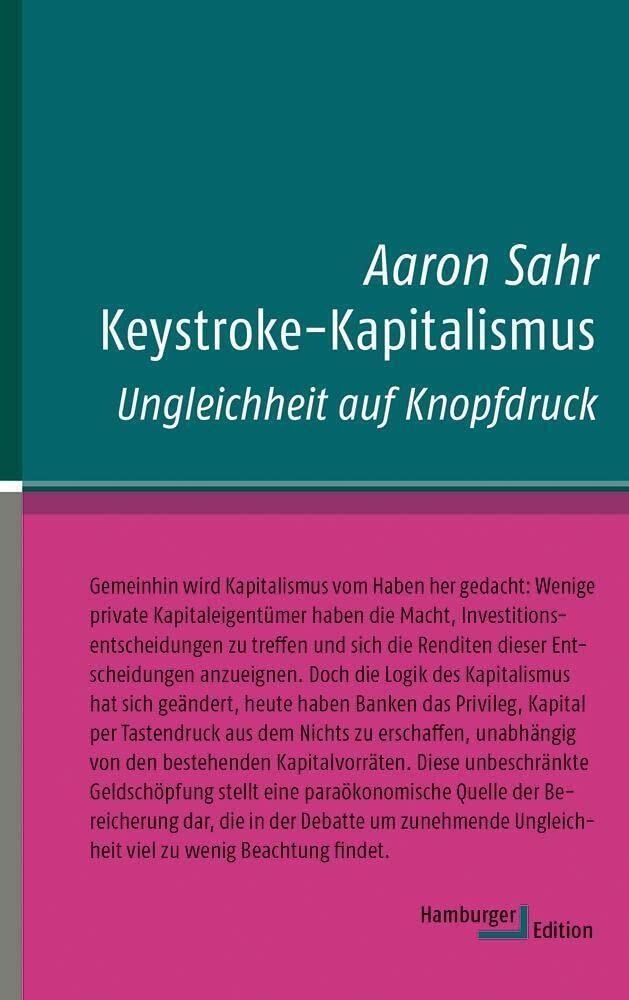 Keystroke-Kapitalismus: Ungleichheit auf Knopfdruck (kleine reihe) Books