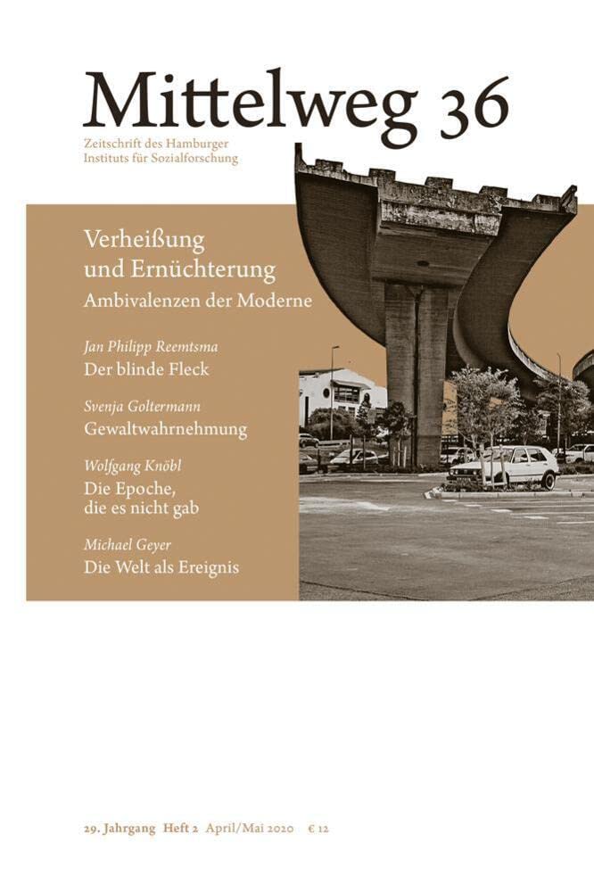 Verheißung und Ernüchterung. Ambivalenzen der Moderne Psychology
