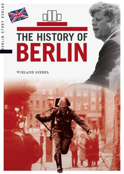 The History of Berlin Travel