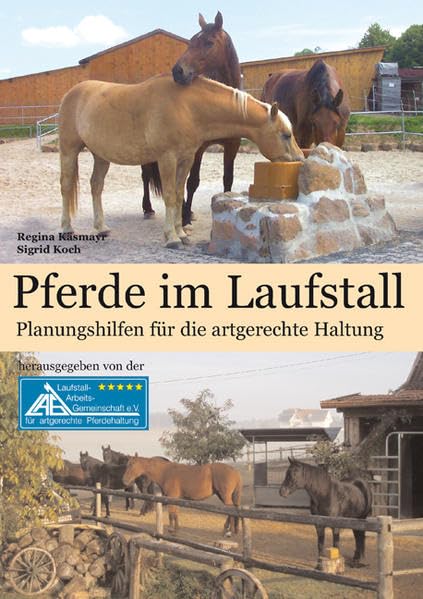 Pferde im Laufstall: Planungshilfen für die artgerechte Haltung Pets