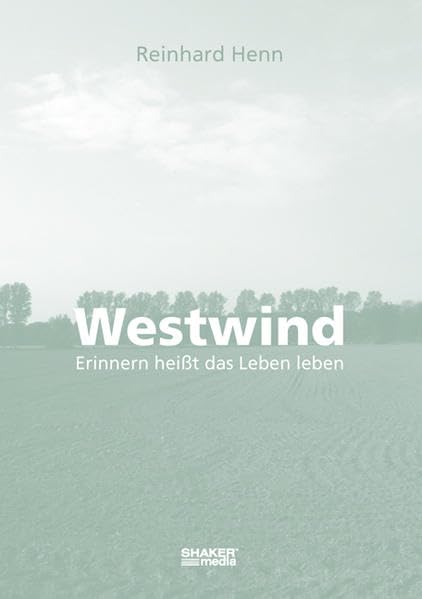 Westwind: Erinnern heißt das Leben leben Personalities