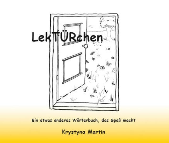 LekTÜRchen: Ein etwas anderes Wörterbuch, das Spaß macht Manga