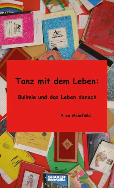 Tanz mit dem Leben: Bulimie und das Leben danach Personalities