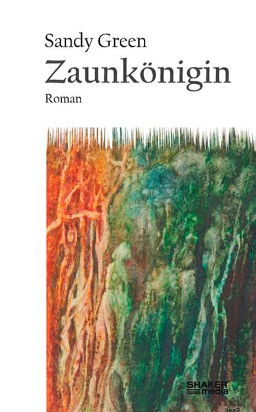 Zaunkönigin: Roman Contemporary literature