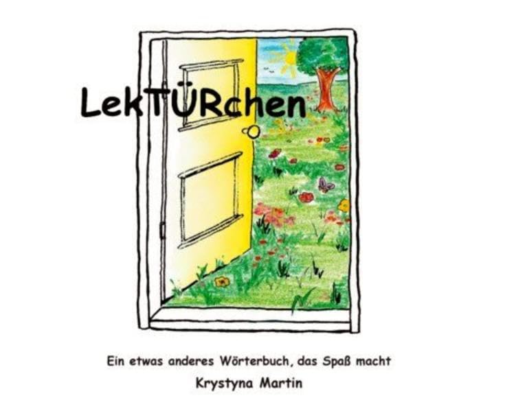 LekTÜRchen: Ein etwas anderes Wörterbuch, das Spaß macht Manga