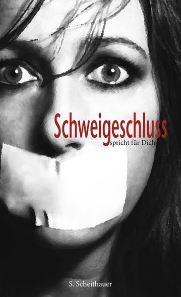 Schweigeschluss: spricht für Dich Essays & Short Stories