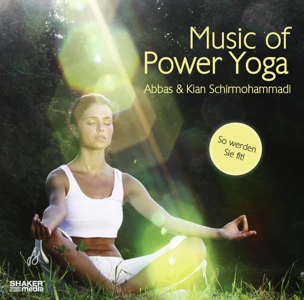 Music of Power Yoga - So werden Sie fit! Lifestyle