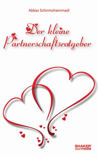 Der kleine Partnerschaftsratgeber Lifestyle