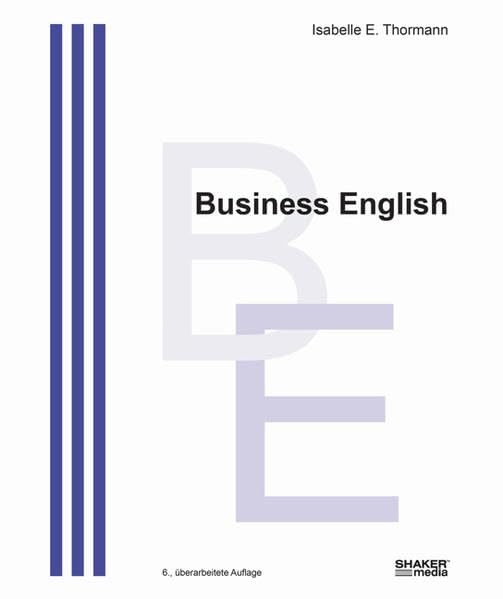 Business English: 6., überarbeitete Auflage Contemporary literature