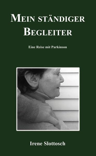 Mein ständiger Begleiter: Eine Reise mit Parkinson Medicine