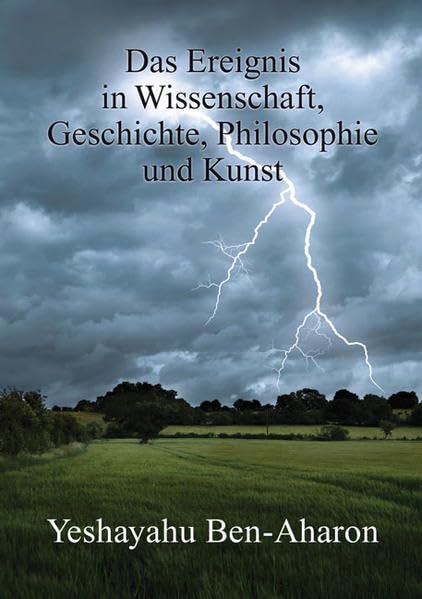 Das Ereignis in Wissenschaft, Geschichte, Philosophie und Kunst Medicine