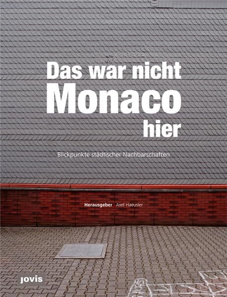 Das war nicht Monaco hier Architecture