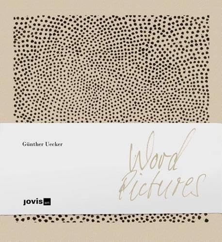 Günther Uecker "Geschriebene Bilder" "Word Pictures": Dtsch.-Engl. Film, Art & Culture